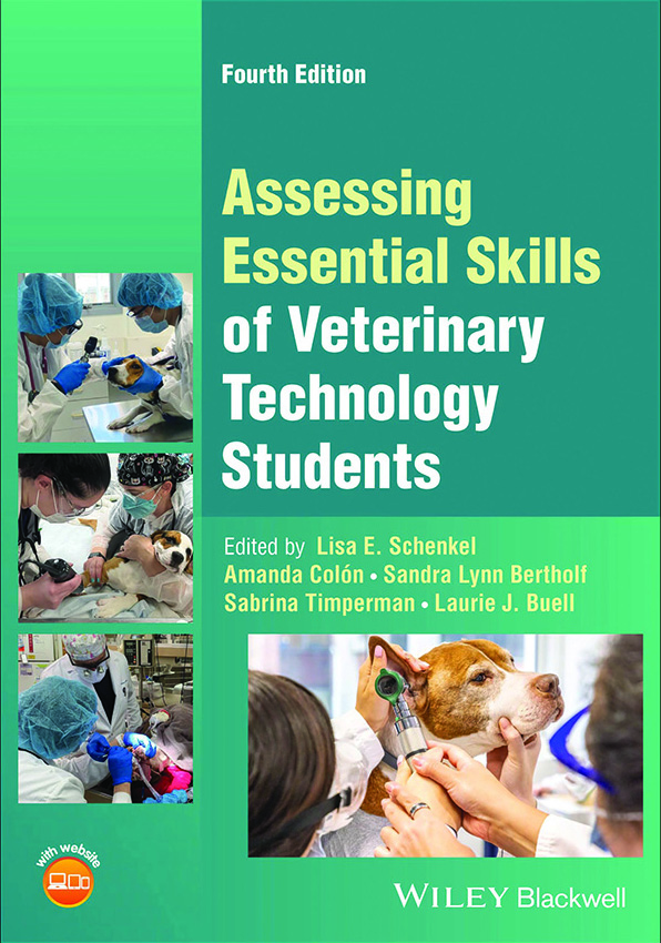 Assessing Essential Skills of Veterinary Technology Students