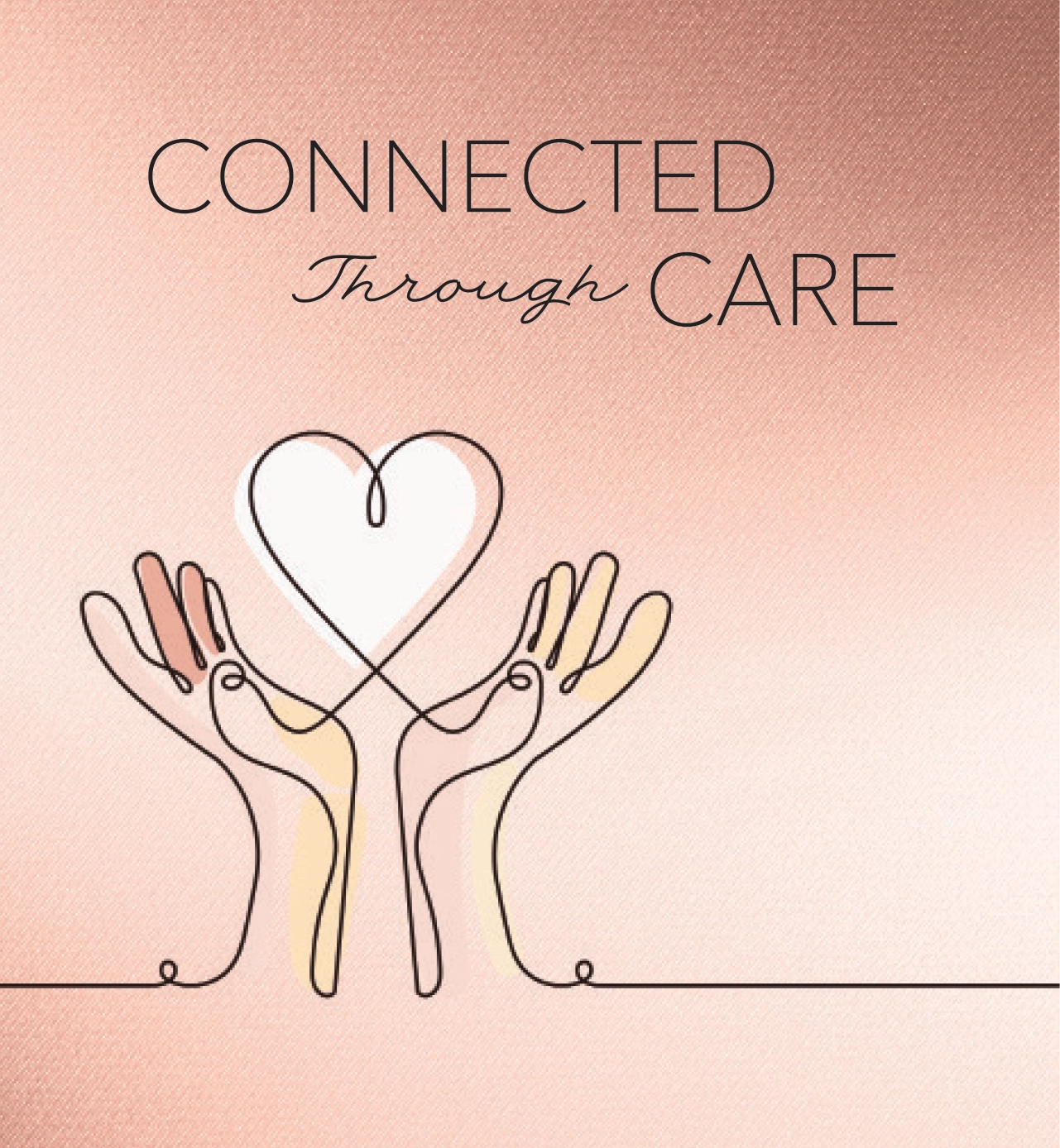 Connected Through Care