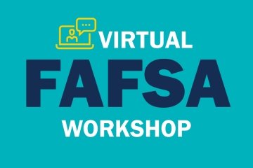 Virtual FAFSA Workshop