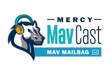 MavCast Mav Mailbag