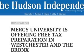 The Hudson Independent logo and headline Mercy University if Offering Free Tax Preparation in Westchester and the Bronx