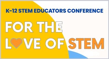 STEM Educators Conference